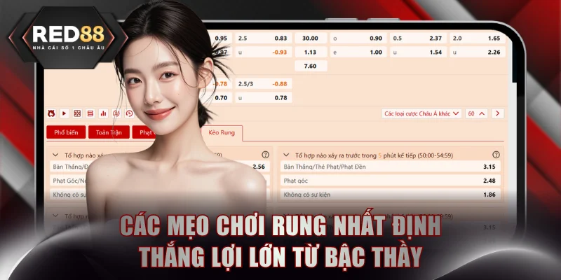 Các mẹo chơi rung nhất định thắng lợi lớn từ bậc thầy