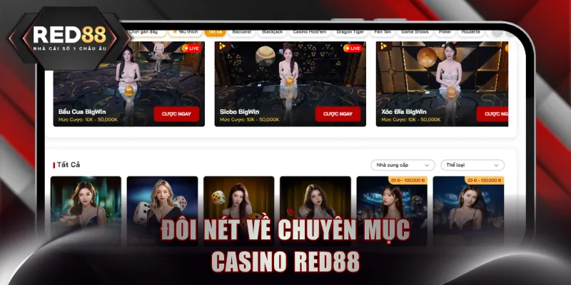 Đôi nét về chuyên mục Casino RED88