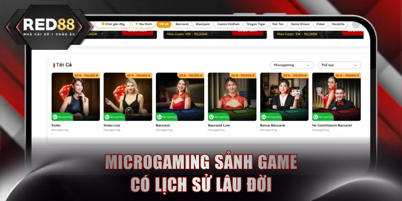 Microgaming sảnh game có lịch sử lâu đời