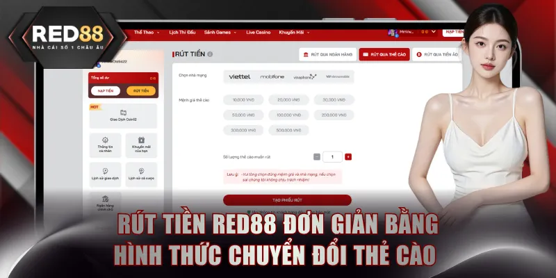 Rút tiền RED88 đơn giản bằng hình thức chuyển đổi thẻ cào